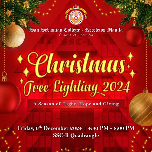 Usher in the Yuletide season at our annual Christmas Tree Lighting slated on Friday, December 6, 2024 at the school quadrangle.

The Sebastinian Community is enjoined to attend the Eucharistic celebration and the ceremony featuring dance and musical performances from our students and lay collaborators. 

See you all there, Sebastinians!

#ChristmasTreelighting2024
#PaskongSebastino 
#SSCRMNL
#BravoBaste